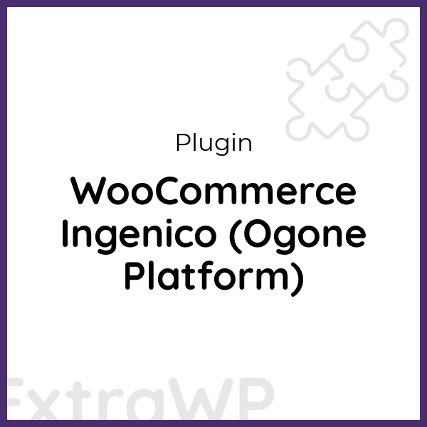 WooCommerce Ingenico (Ogone Platform)