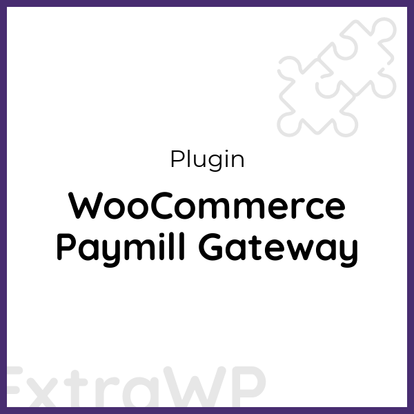 WooCommerce Paymill Gateway