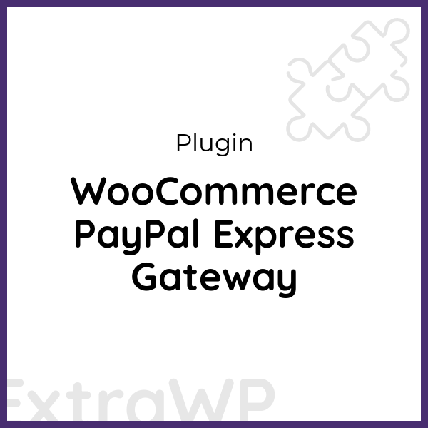 WooCommerce PayPal Express Gateway