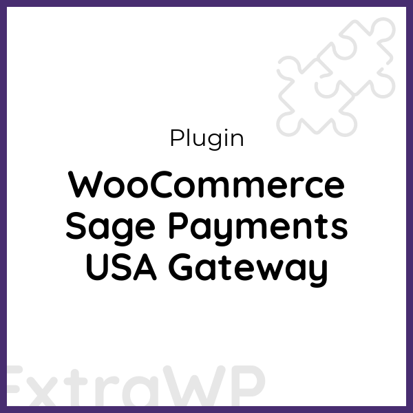 WooCommerce Sage Payments USA Gateway