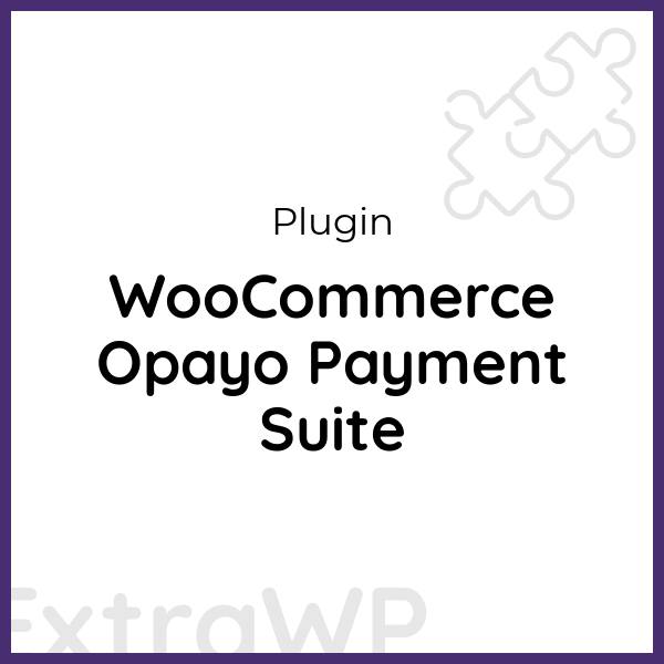 WooCommerce Opayo Payment Suite