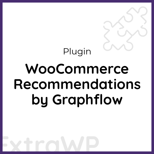 WooCommerce Recommendations by Graphflow