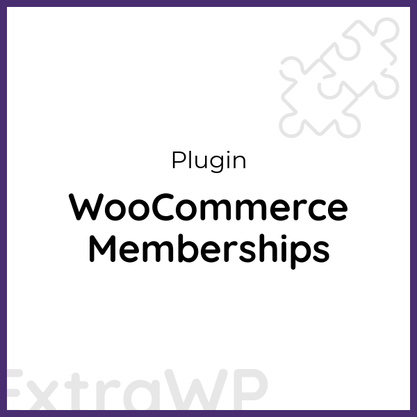 WooCommerce Memberships