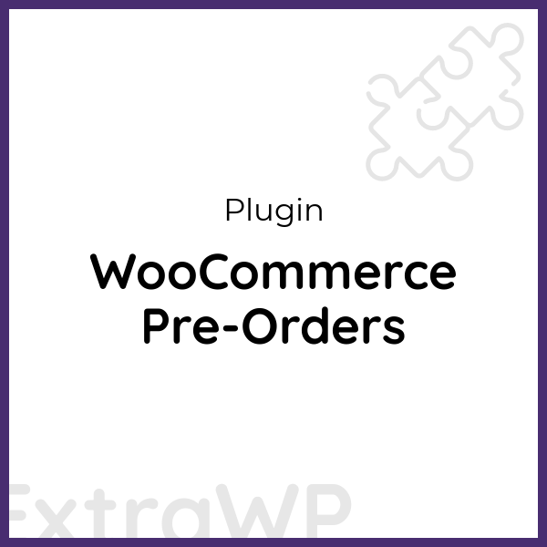 WooCommerce Pre-Orders