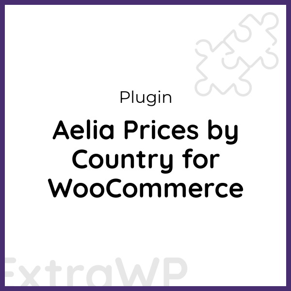 Aelia Prices by Country for WooCommerce