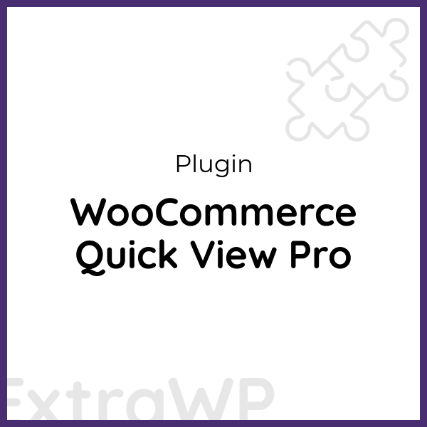 WooCommerce Quick View Pro