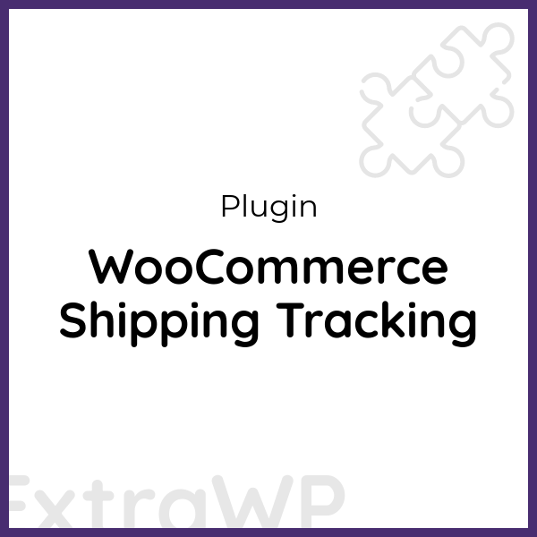 WooCommerce Shipping Tracking