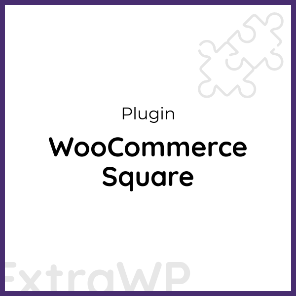 WooCommerce Square