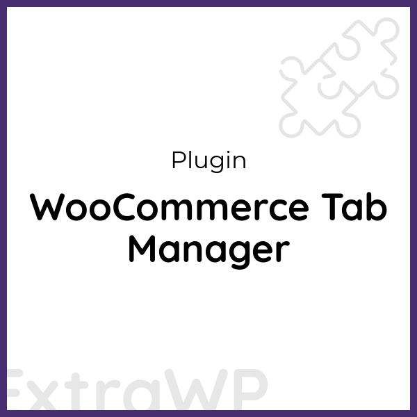 WooCommerce Tab Manager