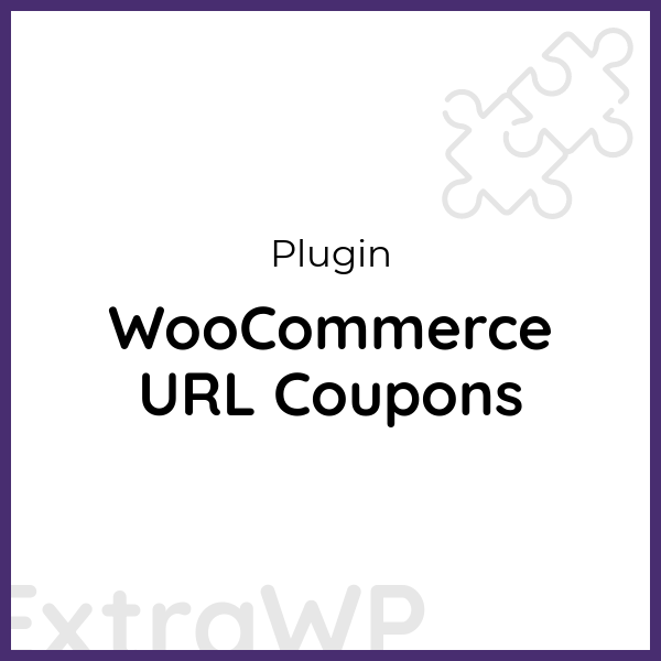 WooCommerce URL Coupons