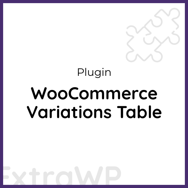 WooCommerce Variations Table