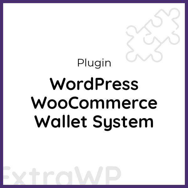 WordPress WooCommerce Wallet System