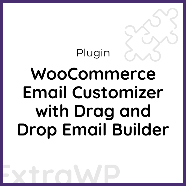 WooCommerce Email Customizer with Drag and Drop Email Builder