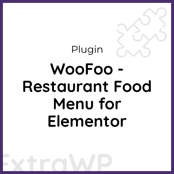 WooFoo - Restaurant Food Menu for Elementor