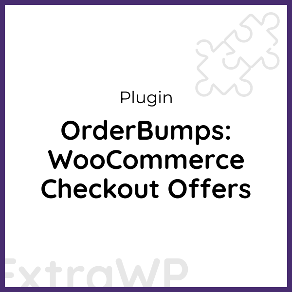 OrderBumps: WooCommerce Checkout Offers