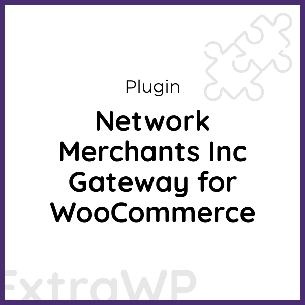 Network Merchants Inc Gateway for WooCommerce