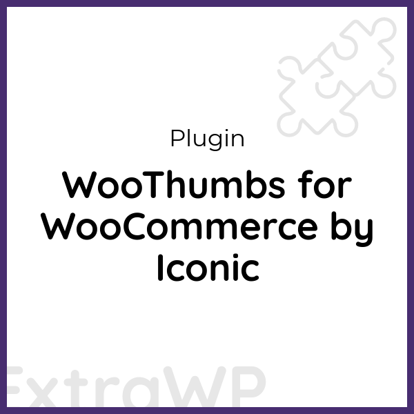 WooThumbs for WooCommerce by Iconic