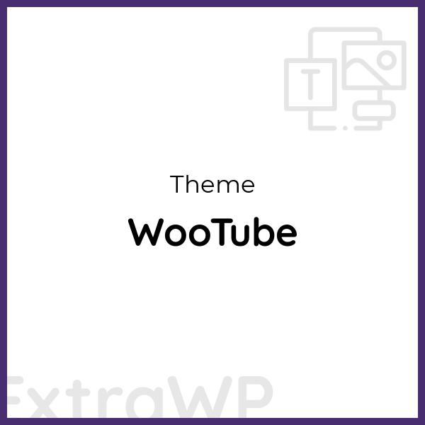 WooTube