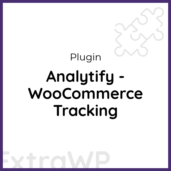 Analytify - WooCommerce Tracking