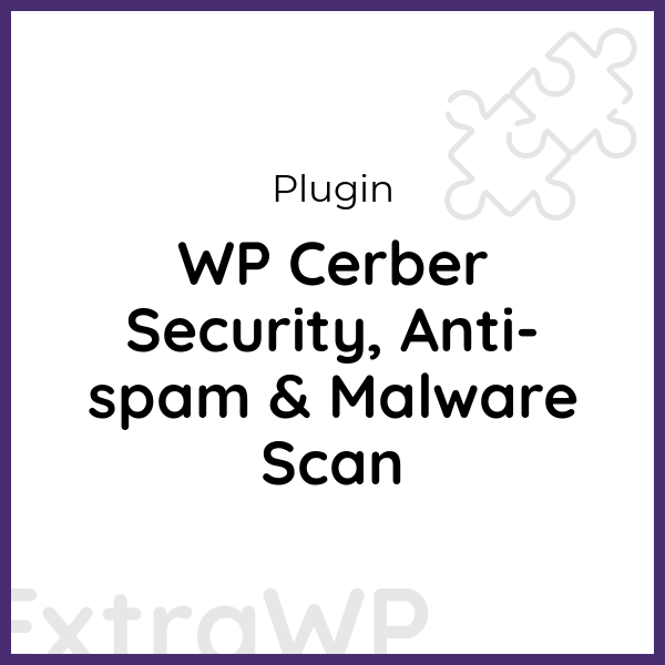 WP Cerber Security, Anti-spam & Malware Scan