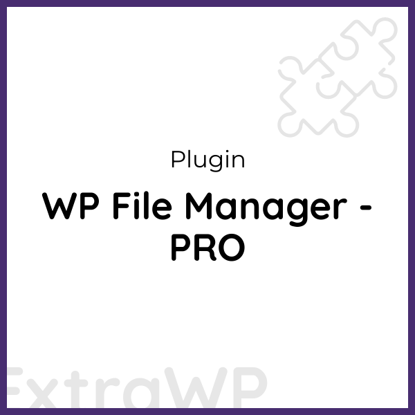 WP File Manager - PRO