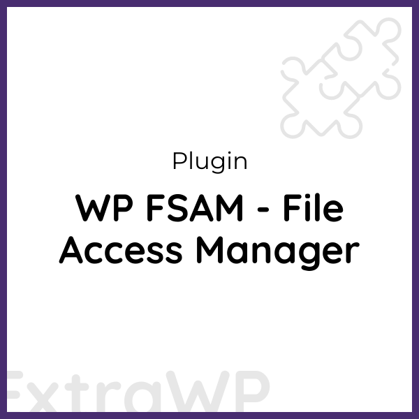 WP FSAM - File Access Manager