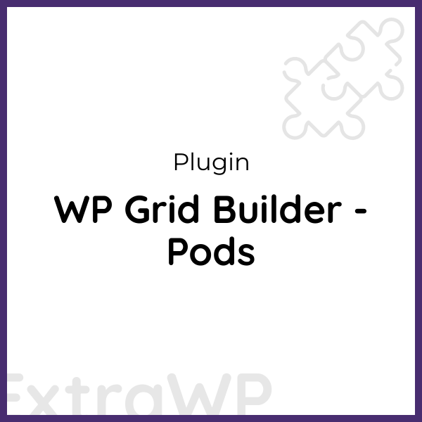 WP Grid Builder - Pods