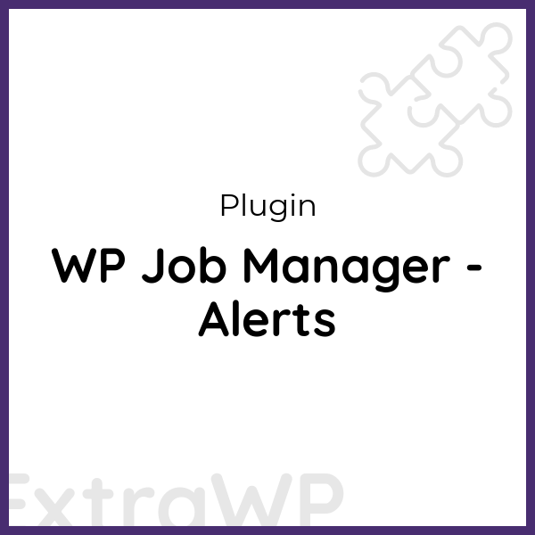 WP Job Manager - Alerts