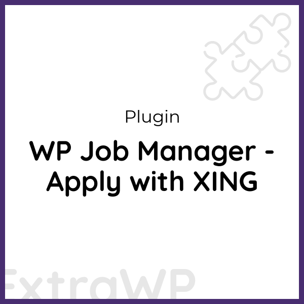 WP Job Manager - Apply with XING