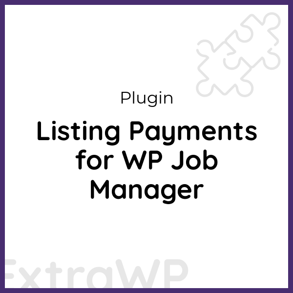 Listing Payments for WP Job Manager