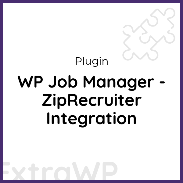 WP Job Manager - ZipRecruiter Integration