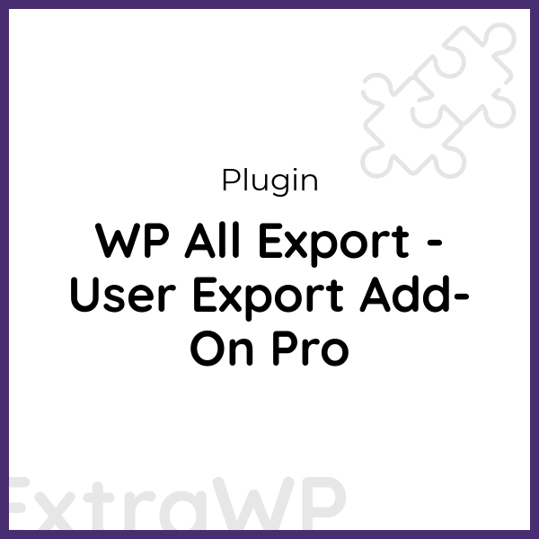 WP All Export - User Export Add-On Pro