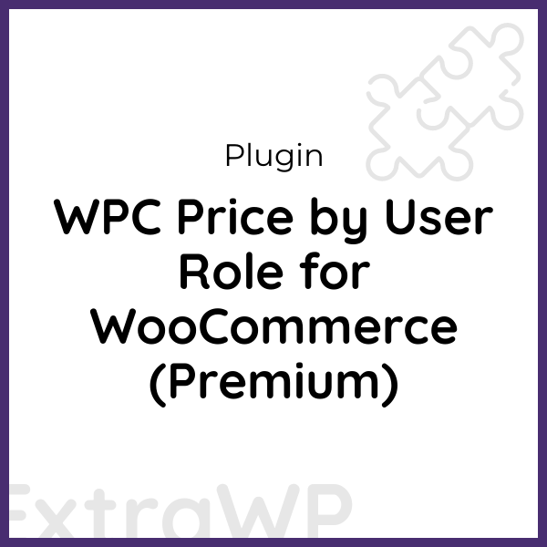 WPC Price by User Role for WooCommerce (Premium)