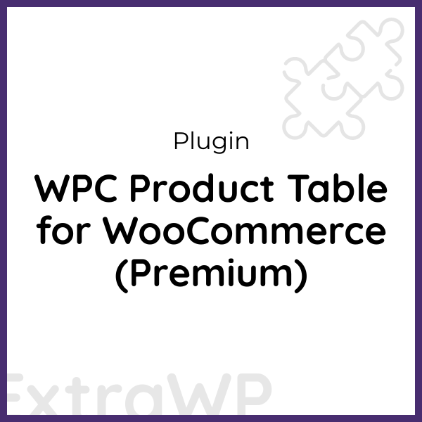 WPC Product Table for WooCommerce (Premium)