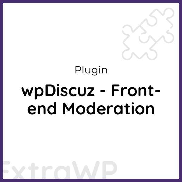 wpDiscuz - Front-end Moderation