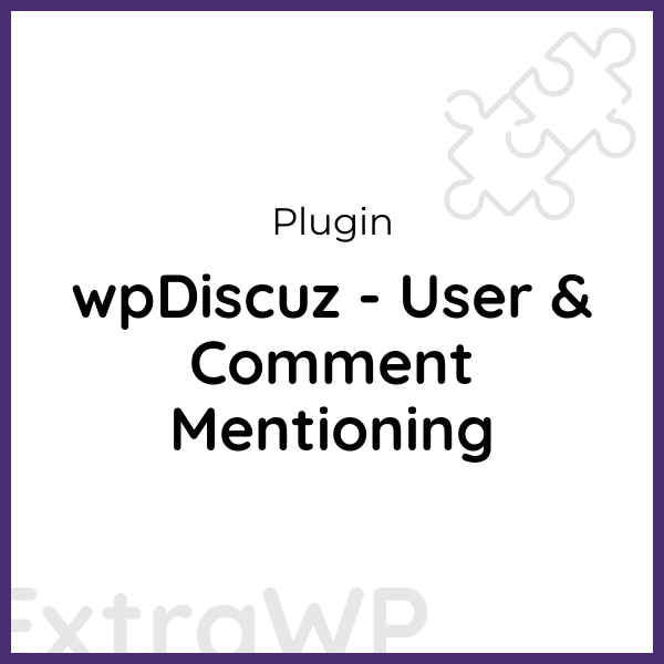 wpDiscuz - User & Comment Mentioning