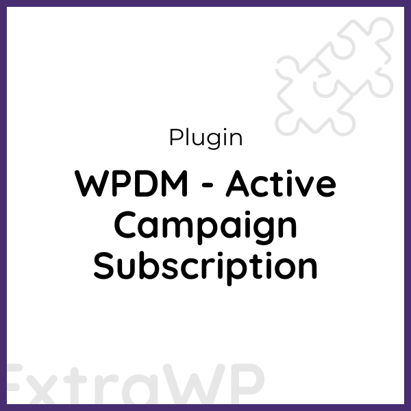 WPDM - Active Campaign Subscription