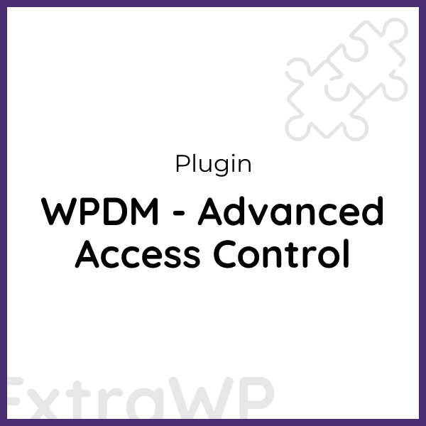 WPDM - Advanced Access Control