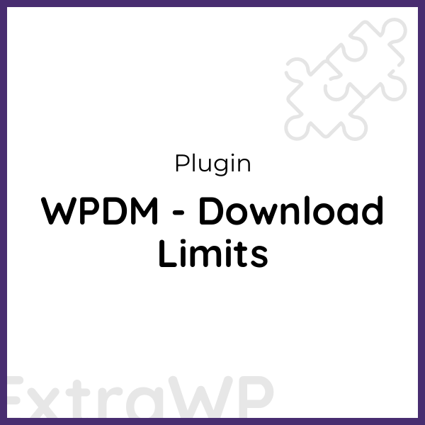 WPDM - Download Limits