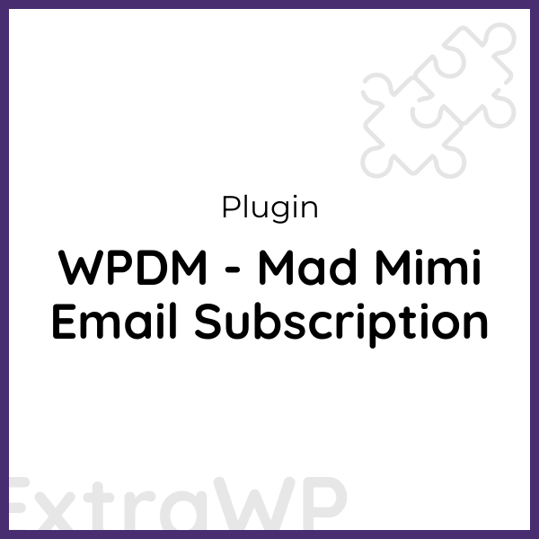 WPDM - Mad Mimi Email Subscription