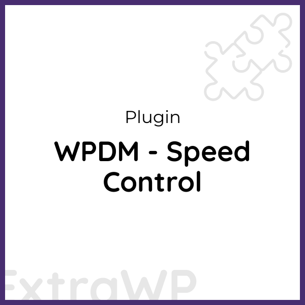 WPDM - Speed Control