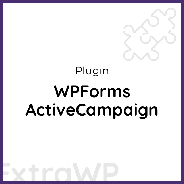 WPForms ActiveCampaign