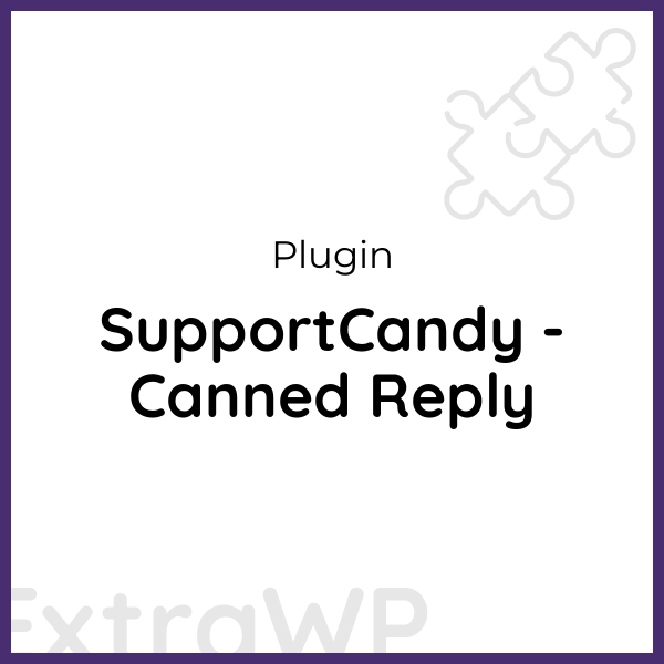 SupportCandy - Canned Reply