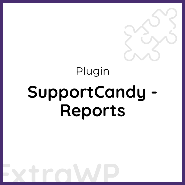 SupportCandy - Reports