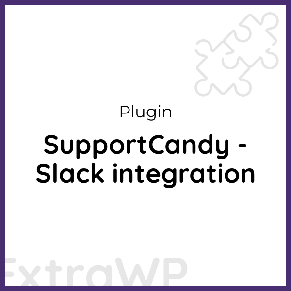 SupportCandy - Slack integration