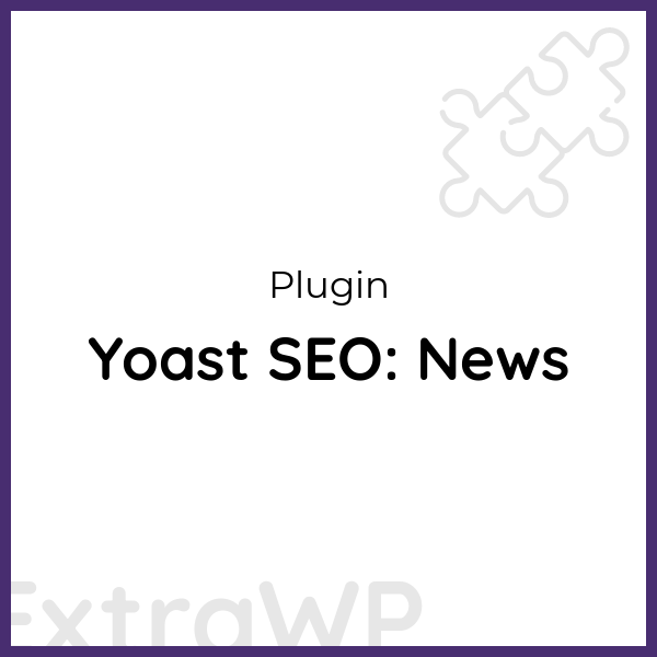 Yoast SEO: News