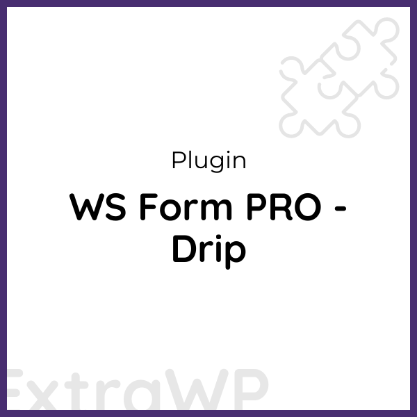 WS Form PRO - Drip