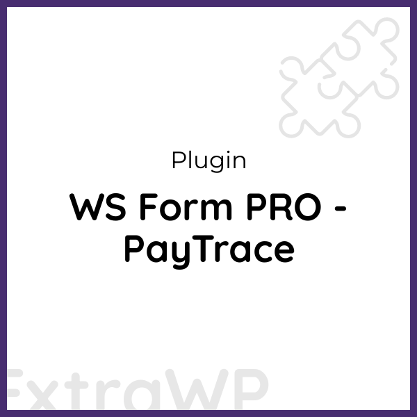 WS Form PRO - PayTrace