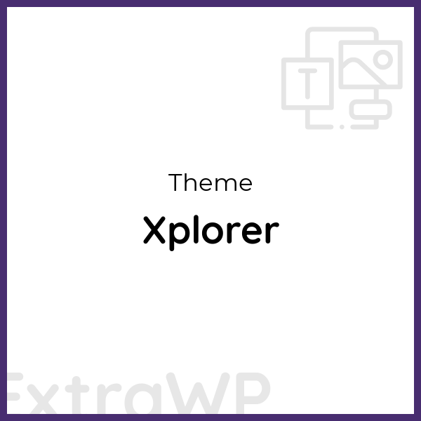 Xplorer
