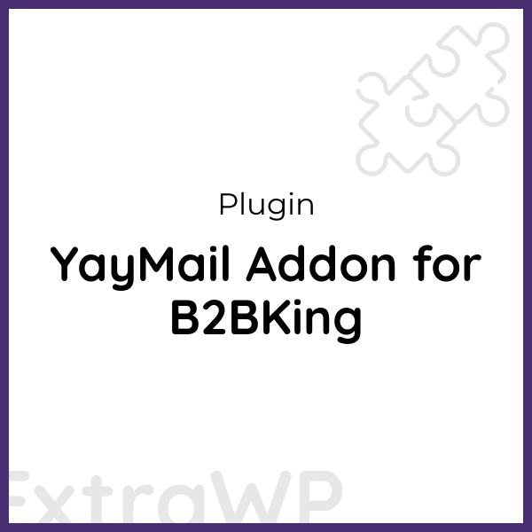 YayMail Addon for B2BKing